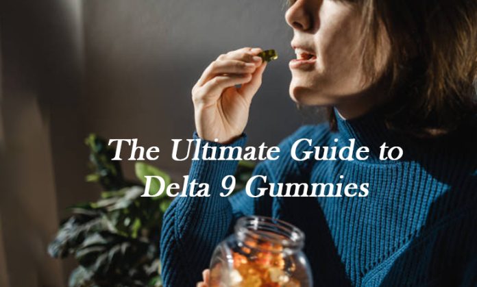 Delta 9 Gummies