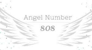 Angel Number 808